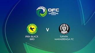 Ifira Black Bird - Tupapa Maraerenga FC | Phase de groupes | Ligue des champions masculine de l'OFC 2025 | Match complet