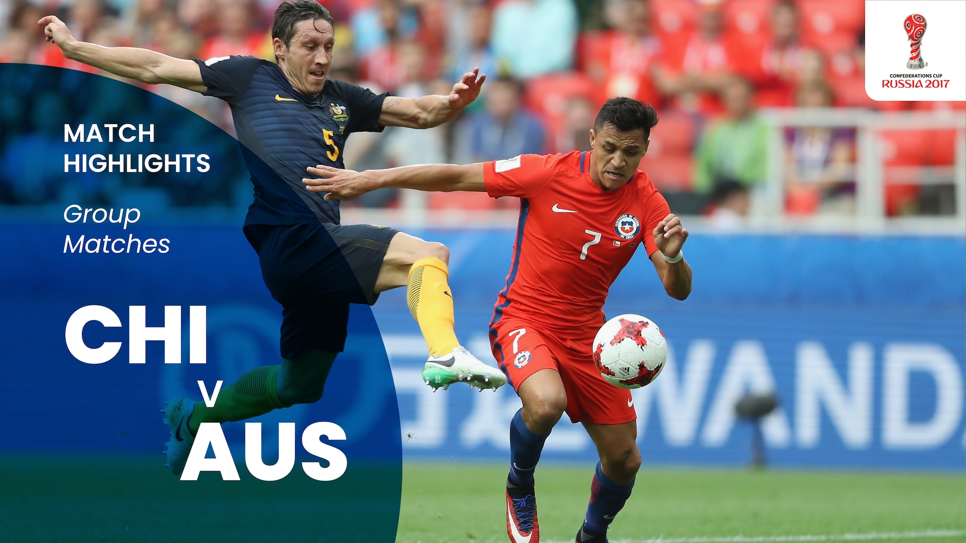 Chile v Australien | Gruppe B | FIFA Konföderationen-Pokal Russland 2017™ | Highlights