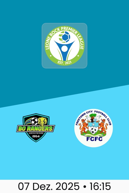 Bo Rangers FC - Freetown City FC | Leone Rock Premier League 2025-26