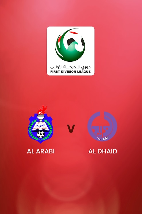 Al Arabi vs Al Dhaid | First Division League | Partido completo