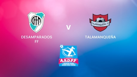 Desamparados FF  - Talamanqueña | Segunda División Femenina | Costa Rica | Match completo