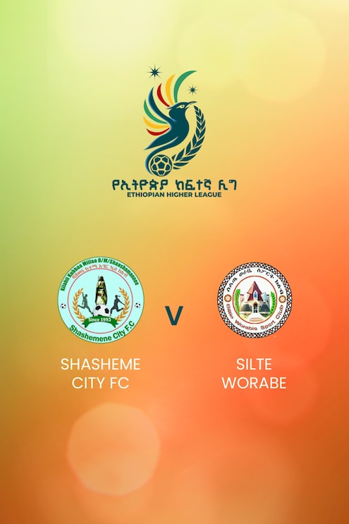 Shasheme City FC - Silte Worabe | Ethiopian Higher League 2024/2025 | Match complet