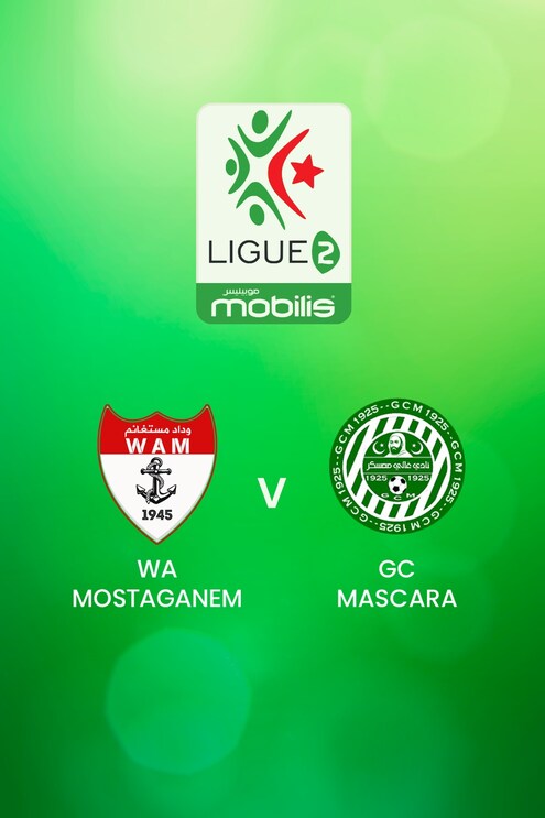 WA Mostaganem x GC Mascara | Ligue 2 2024/25 | Argélia| Jogo completo