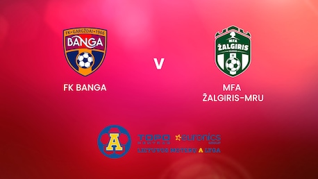 FK Banga v MFA Žalgiris-MRU | TOPO centras euronics moterų A lyga | Full Match Replay