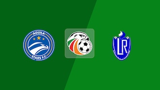 Aguila Stars v Lumwana Radiants