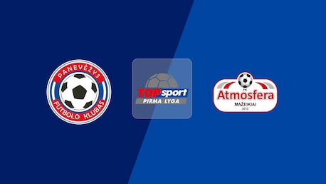 Panevėžys B - Atmosfera | Pirma Lyga 2025 | Match completo
