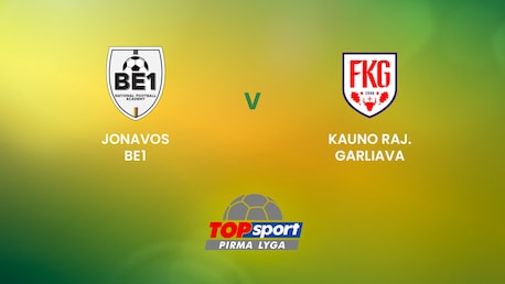 Jonavos Be1 - FK Garliava | TOPsport Pirma lyga | Spiel in voller Länge