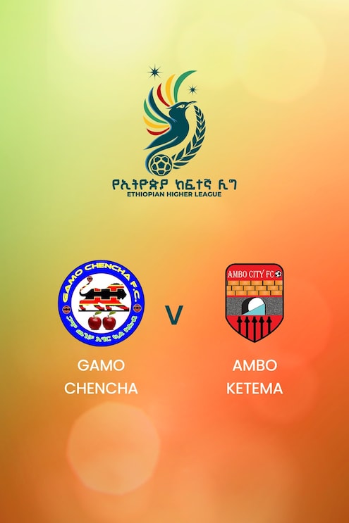 Gamo Chencha - Ambo Ketema | Ethiopian Higher League 2024/2025 | Match complet