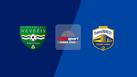 Nevėžis - TransINVEST | Pirma Lyga 2025 | Match completo