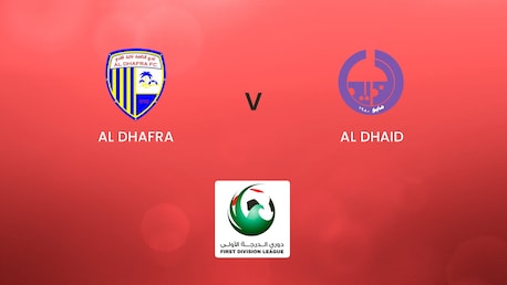 Al Dhafra v Al Dhaid | First Division League | Full Match Replay