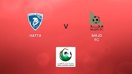 Hatta v Majd FC | First Division League | Full Match Replay