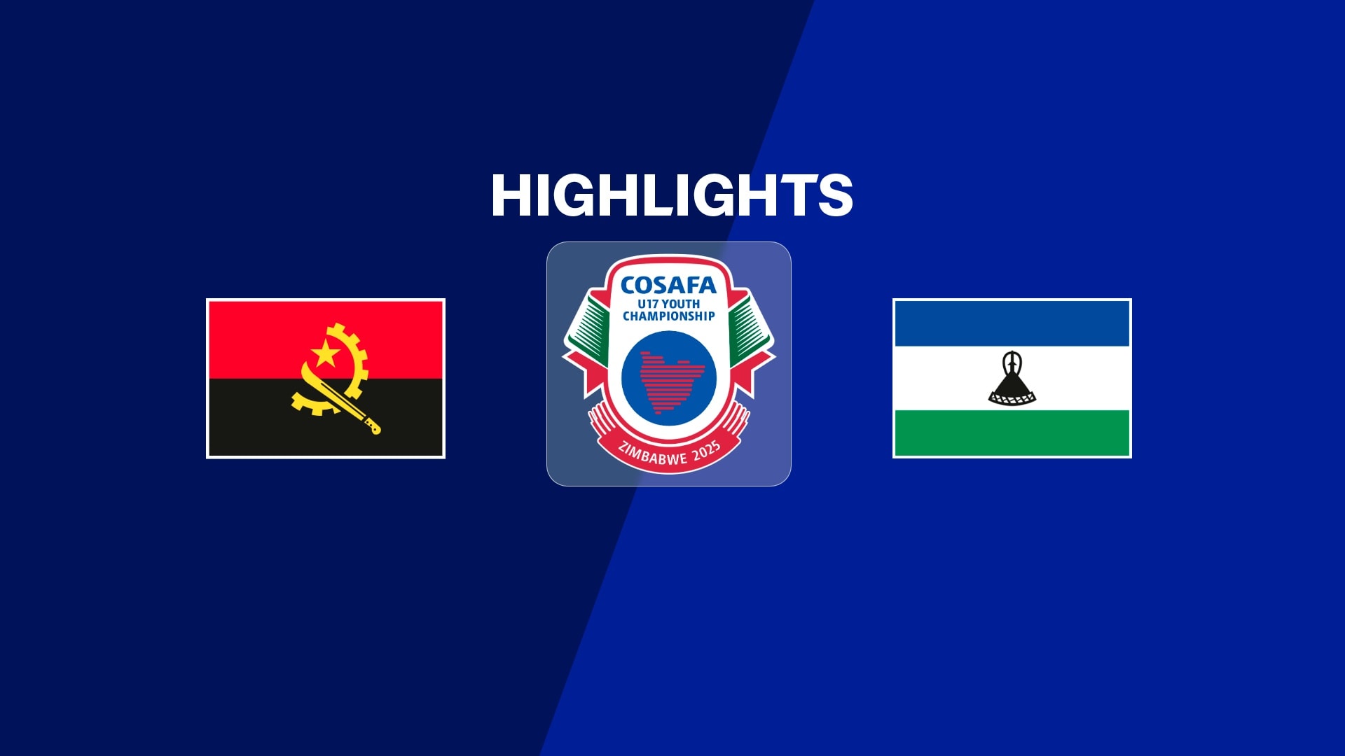 Angola v Lesotho | Group Stage | CAF U-17 AFCON 2026 | COSAFA Qualifiers | Highlights