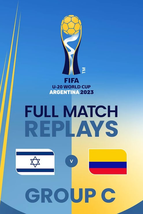 Israël - Colombie | Groupe C | Coupe du Monde U-20 de la FIFA, Argentine 2023™ | Replay