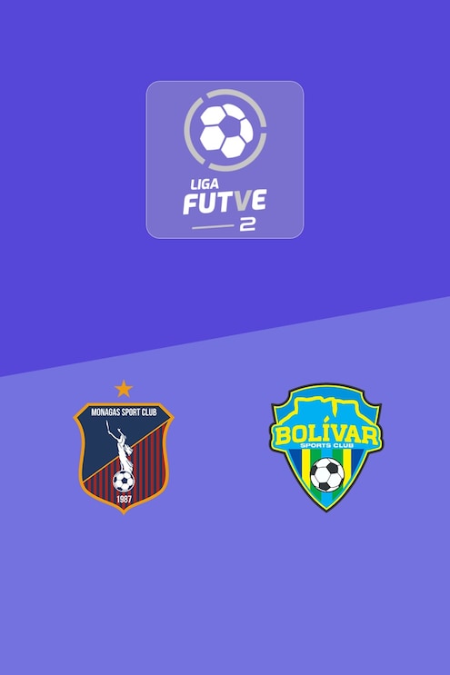 Monagas B - Bolívar SC | Liga FUTVE 2 - 2025 | Match complet