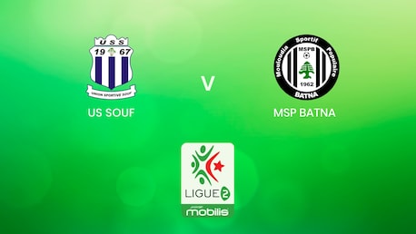 US Souf - MSP Batna | Ligue 2 2024/25 | Algerie| Match complet