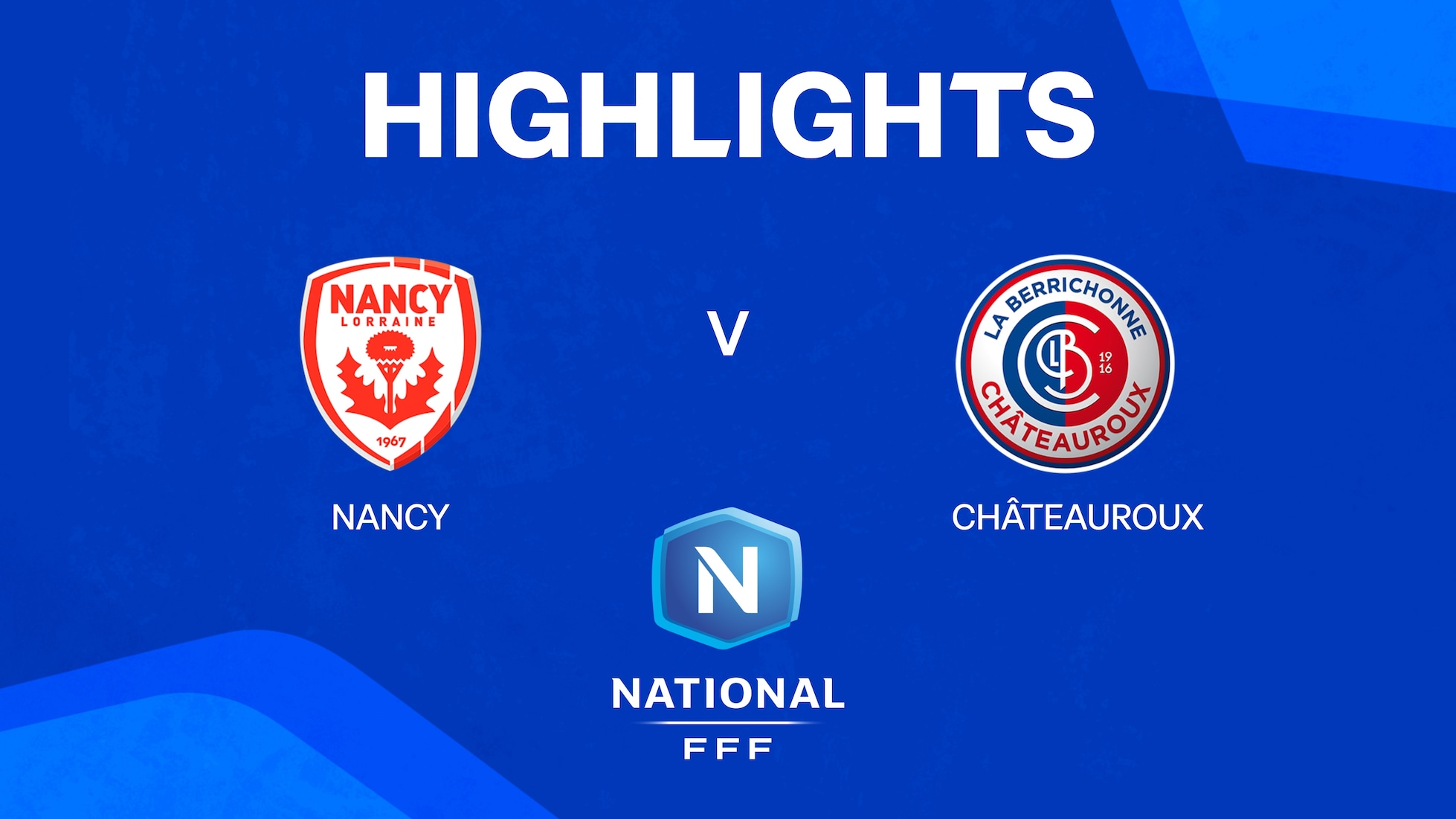 Nancy - Châteauroux | Championnat National 2024/25 | Résumé vidéo