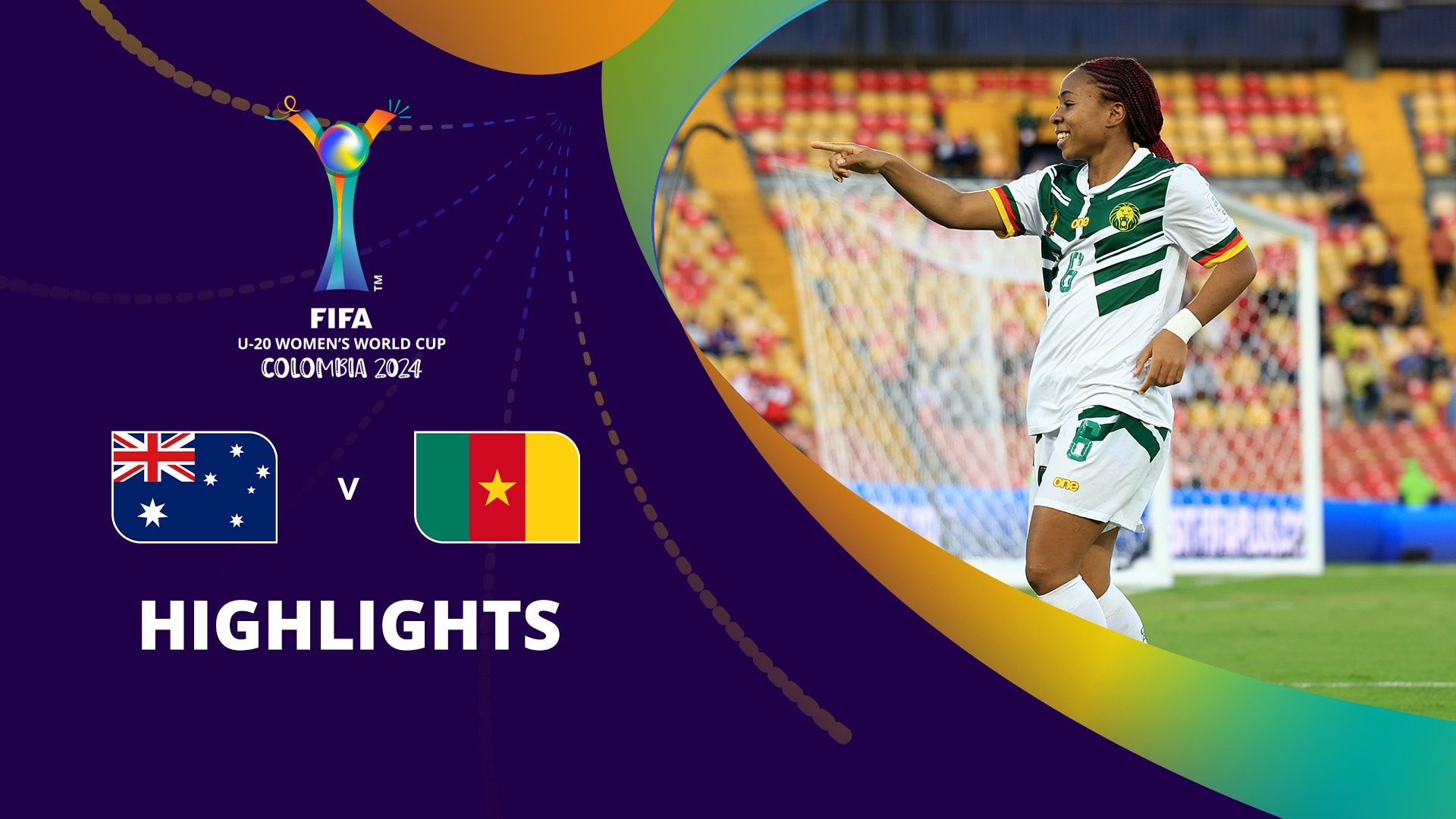 Australia v Cameroon | Group A | FIFA U-20 Women's World Cup Colombia 2024™ | Highlights
