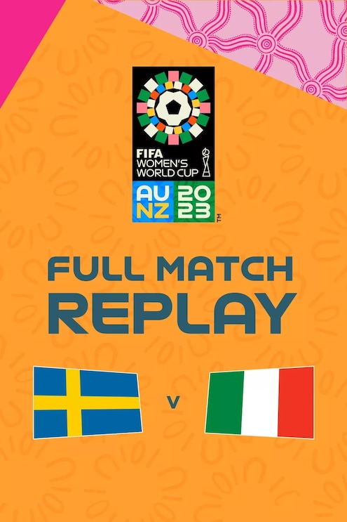 Schweden - Italien | Gruppe G | FIFA Frauen-Weltmeisterschaft Australien & Neuseeland 2023™ | Spiel in voller Länge