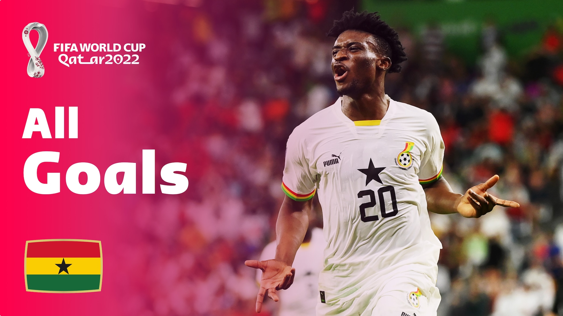 Ghana | All Goals | FIFA World Cup Qatar 2022™