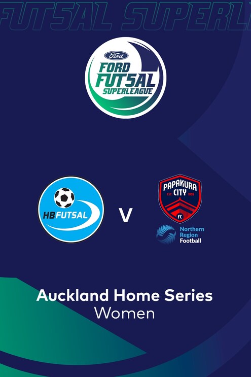 Hawkes Bay Futsal v Papakura City x NRF | Ford Futsal SuperLeague 2025 (Women) | Full Match Replay