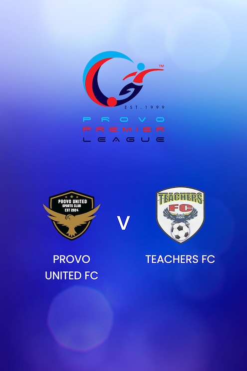 Provo United FC x Teachers FC | Provo Premier League 2024-25 | Jogo Completo