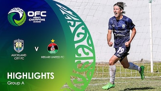 Auckland City FC - Hekari United FC | Groupe A | OFC Men's Champions League | Résumé vidéo