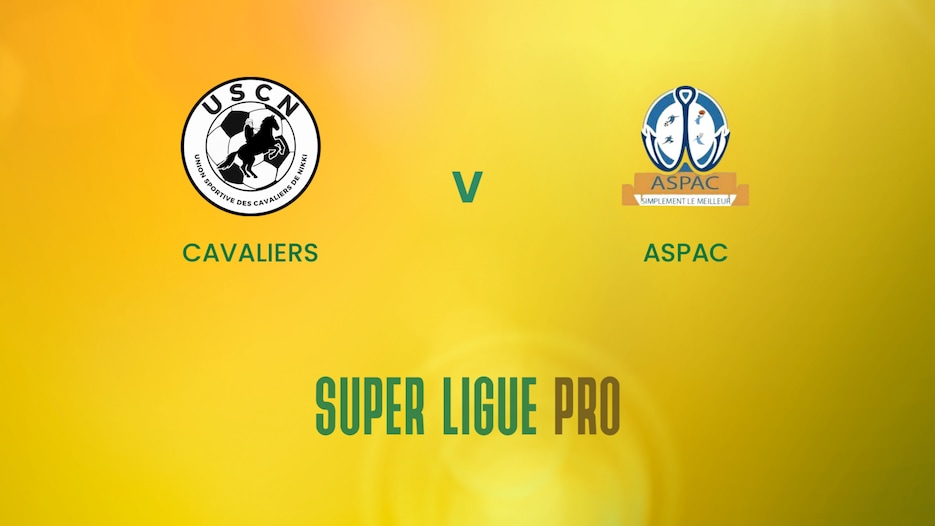 Cavaliers - ASPAC | Super Ligue Pro | Benin | Spiel in voller Länge