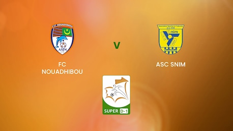 FC Nouadhibou vs ASC Snim | Super D-1 2024/25 | Mauritania | Partido completo