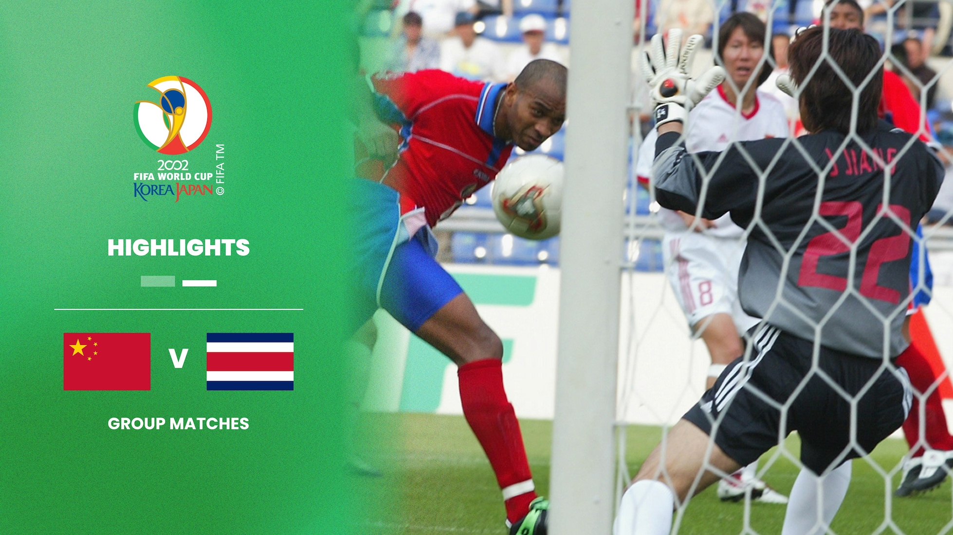 China PR v Costa Rica | Group C | 2002 FIFA World Cup Korea/Japan™ | Highlights