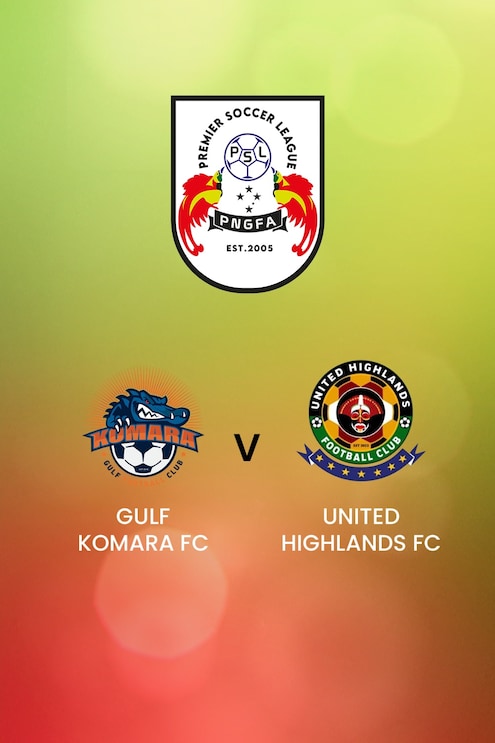 Gulf Komara FC - United Highlands FC | Premier Soccer League | Papua New Guinea