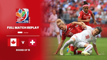Kanada - Schweiz | Achtelfinale | FIFA Frauen-Weltmeisterschaft Kanada 2015™ | Spiel in voller Länge