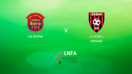 CA Batna v JS Bordj Menaiel | Ligue 2 2024/25 | Algeria | Full Match Replays