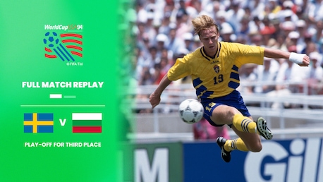 Sweden v Bulgaria | Play-off for third place | 1994 FIFA World Cup USA™ | Full Match Replay