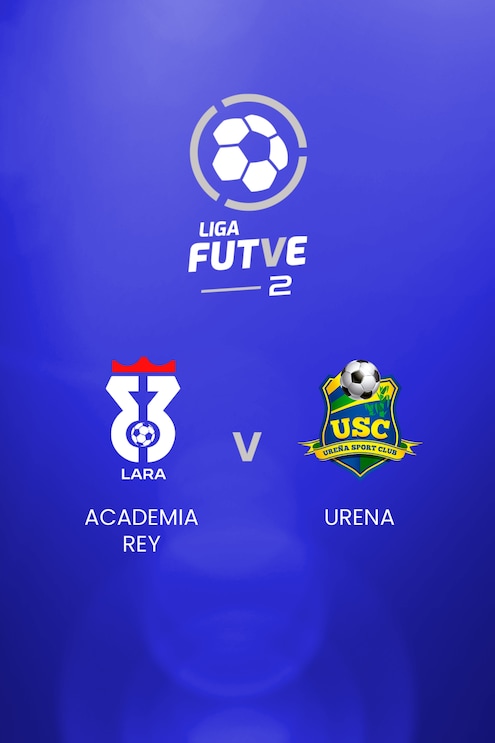 Academia Rey v Ureña | Liga FUTVE 2 | Venezuela | Full Match Replay