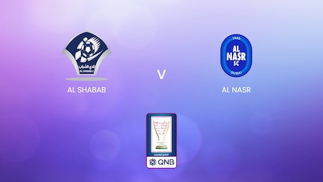 Al Shabab - Al Nasr | Semifinali - Ritorno | Coppa di Sua Maestà | Oman | Match completo
