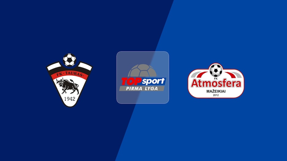 Tauras v Atmosfera | Pirma Lyga 2025 | Full Match Replay