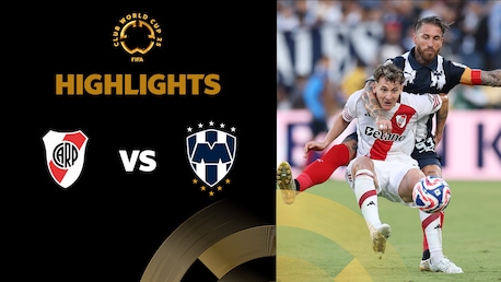 CA River Plate vs CF Monterrey | Grupo E | Mundial de Clubes FIFA 2025™ | Highlights