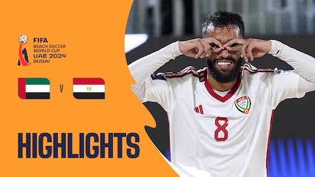 Emirati Arabi Uniti - Egitto | Gruppo A | Coppa del mondo FIFA Beach Soccer Emirati Arabi Uniti 2024 Dubai™ | Highlights