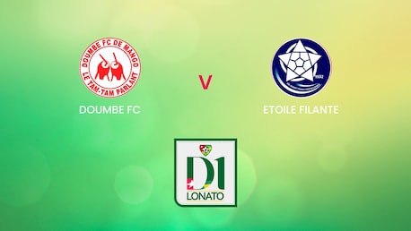 Doumbé FC - Etoile Filante | Championnat de Première Division D1 2024/25 | Togo | Match complet