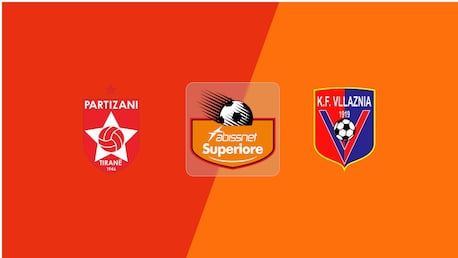 Partizani Tirana - Vllaznia Scutari | Kategoria Superiore 2025/26