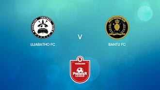 Lijabatho FC - Bantu FC | Vodacom Premier League 2024/25 | Lesotho | Match completo