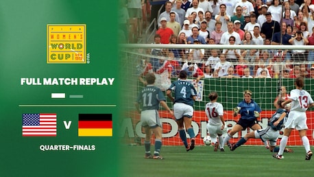 EE. UU. vs Alemania | Cuartos de final | Copa Mundial del Fútbol Femenino de la FIFA EE UU 1999™ | Partido Completo