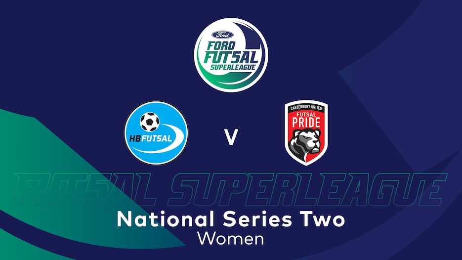 Hawkes Bay Futsal - Canterbury United Pride | Ford Futsal SuperLigue 2025 (Féminine) | Match complet