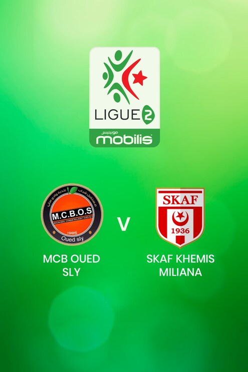 MCB Oued Sly x SKAF Khemis Miliana | Ligue 2 2024/25 | Argélia | Jogo Completo