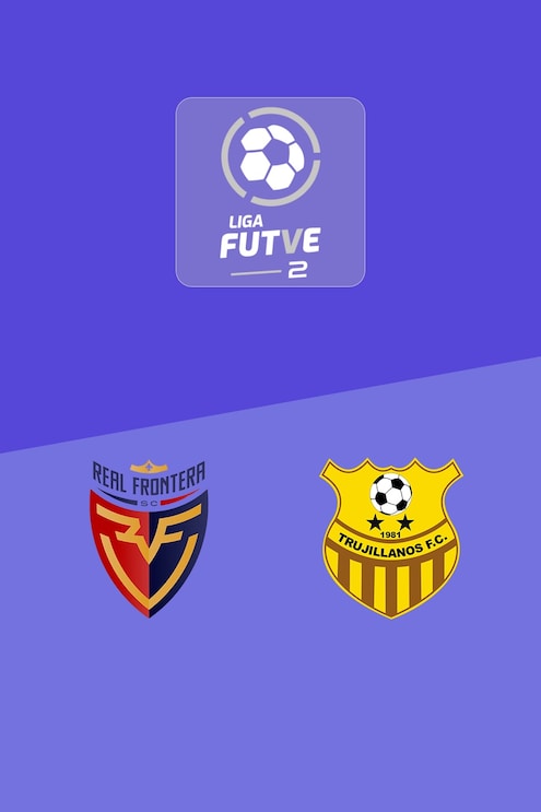 Real Frontera vs Trujillanos FC | Liga FUTVE 2 - 2025 | Partido completo