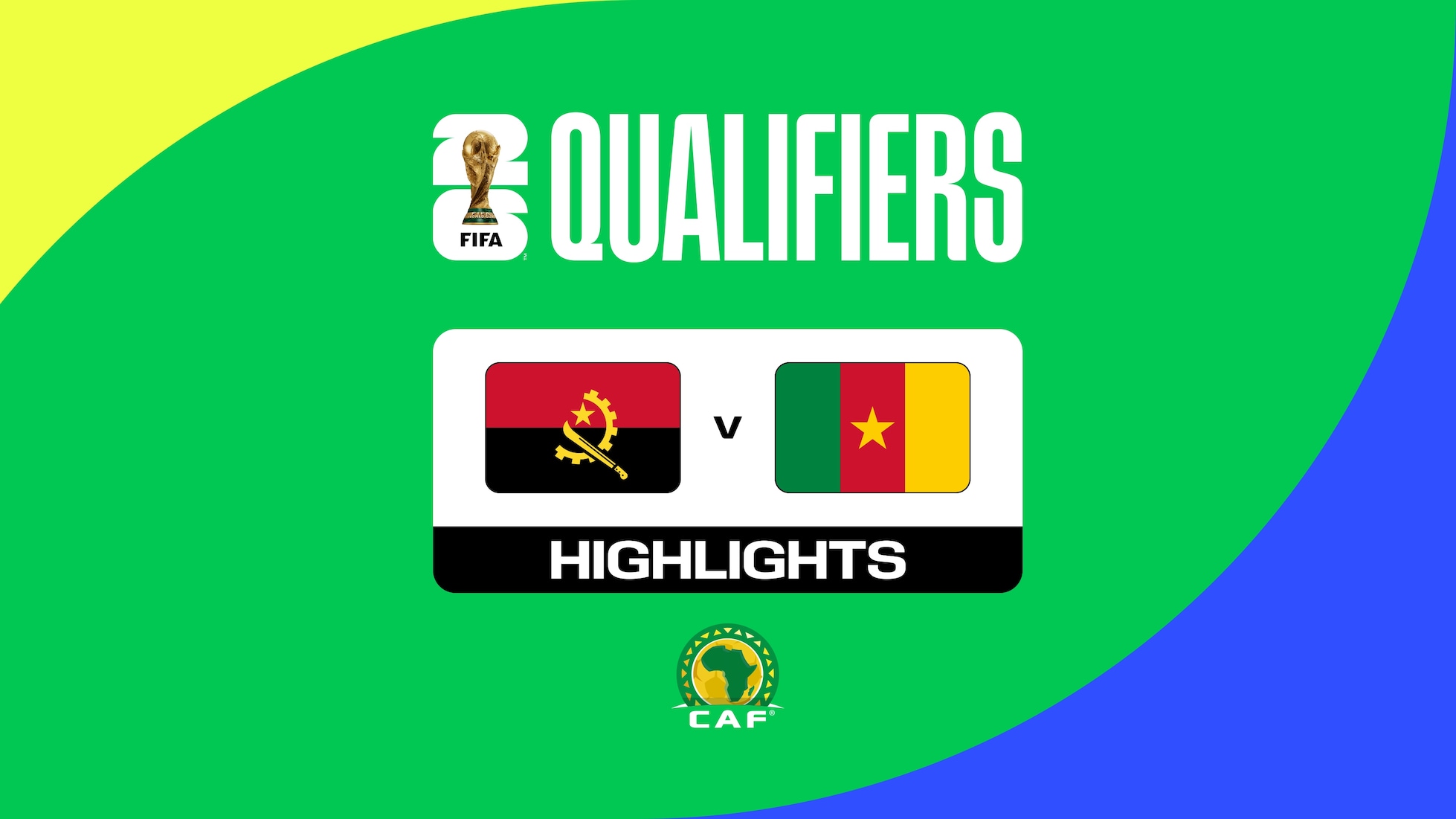 Angola v Cameroon | CAF Qualifiers First Round | Group D | FIFA World Cup 26™ | Highlights