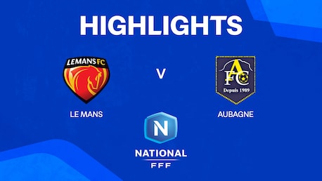 Le Mans v Aubagne | Championnat National 2024/25 | Highlights