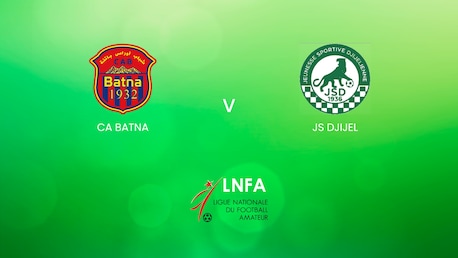 CA Batna v JS Djijel | Ligue 2 2024/25 | Algeria | Full Match Replay