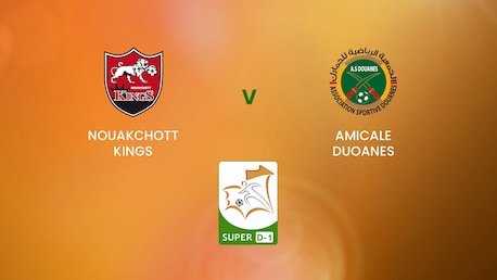 Nouakchott Kings v Amicale Douanes | Super D-1 | Mauritania | Match completo