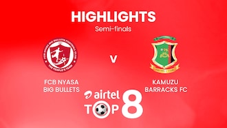 FCB Nyasa Big Bullets - Kamuzu Barracks | Semifinali | Airtel Top 8 2024 | Malawi | Highlights